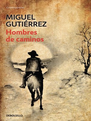 cover image of Hombres de caminos